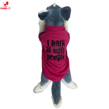 Load image into Gallery viewer, I Bark At Ugly People Shirt