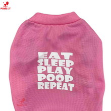 Load image into Gallery viewer, Eat-Sleep-Play-Poop-Repeat Pink Shirt