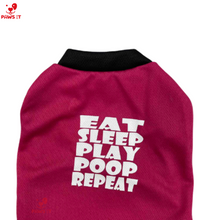 Load image into Gallery viewer, Eat-Sleep-Play-Poop-Repeat Pink Shirt