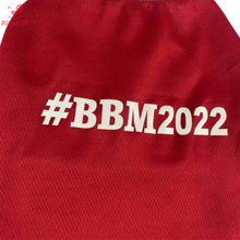 Load image into Gallery viewer, BBM 2022 Shirt
